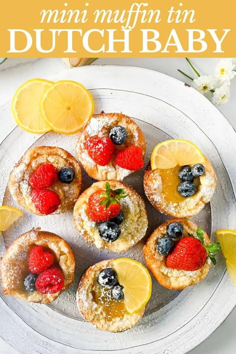 Mini Dutch Baby Pancakes (in a muffin tin) Mini Bites Desserts, Mini Dutch Baby, Mini German Pancakes, German Oven Pancake, Pancake Cups, Dutch Baby Pancakes, Dutch Baby Pancake Recipe, German Pancakes Recipe, Dutch Baby Recipe