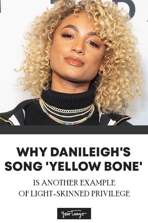 Why DaniLeigh's Song 'Yellow Bone' Is Another Example Of Light-Skinned Privilege Within The Black Community | YourTango #poc #activism Yellow Bone, Chocolate Men, Black Boyfriend, Entertainment News Celebrities, Toned Women, Lighter Skin, Thought Quotes, Deep Thought, African Diaspora