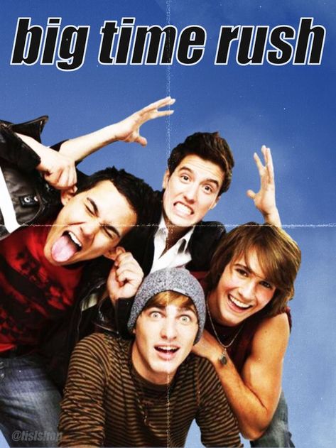 Big Time Rush Poster, Rush Poster, 90s Poster, Wholesome Pictures, Y2k Wallpaper, Big Time Rush, Big Time, Celebrity Photos, Nickelodeon