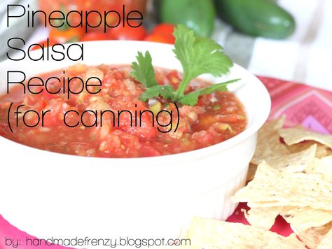 Pineapple Salsa Canning Recipe, Pineapple Tomato Salsa, Salsa Recipe For Canning, Eat Appetizers, Pineapple Tomato, Salsa Canning Recipes, Pineapple Salsa Recipe, Tomato Salsa Recipe, Habanero Salsa