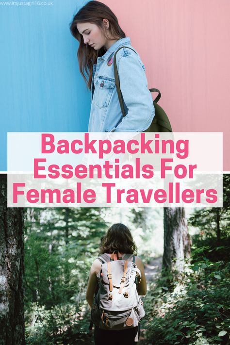 Backpacking Essentials For Female Travellers | I'm Just A Girl Female Traveller, Backpacking Spain, Backpacking Essentials, Ultimate Packing List, Packing Essentials, I'm Just A Girl, Homestead Survival, Backpacking Gear, Budget Travel Tips