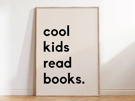 Beige Cool Kids Read Books Printable, Kids Reading Book, Playroom Wall Decor, Classroom Decor, Homeschool Poster, School Decor, Read Corner - Etsy Read Corner, Wall Decor Classroom, Homeschool Room Ideas, Poster School, Kids Reading Books, Playroom Wall Decor, Decor Classroom, Homeschool Room, School Decor