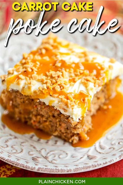 Carrot Cake Poke Cake - Plain Chicken Carrot Cake Poke Cake Recipes, Carrot Cake Dump Cake Recipes, Carrot Cake Dump Cake, Carrot Poke Cake Recipe, Birthday Poke Cake, Carrot Poke Cake, Carrot Cake Poke Cake, Cake Poke, Carrot Cake Recipe Easy