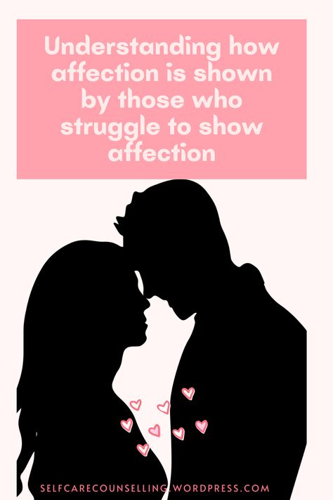 Show Affection Quotes, How To Show More Affection, How To Ask For More Affection, How To Show Affection To Husband, Showing Affection Quotes, How To Show Affection, Withholding Affection Relationships, No Affection In Relationship, Lack Of Affection Quotes Relationships