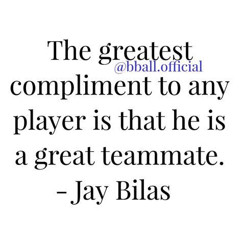 This pin is all about a Jay Bilas quote.  How can you be a great teammate today?                                                                                                                                                                                 More Good Teammate Quotes, Being A Good Teammate Quotes, Good Sport Quotes, Being A Good Teammate, Thoughts About Sports, Teammate Quotes, Importance Of Sports Quotes, Great Sports Quotes, Team Motivational Quotes