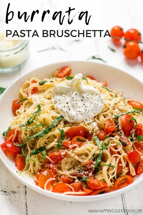 Bruschetta Sauce, Pasta Burrata, Angel Hair Spaghetti, Burrata Bruschetta, Burrata Pasta, Burrata Recipe, Bruschetta Pasta, Summer Pasta Dishes, Carb Loading