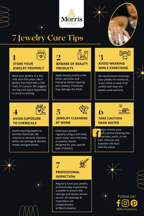 Black and gold info graphic with seven jewelry care tips to help your jewelry last a lifetime. Jewelry Knowledge Tips, Jewelry Infographic, Jewelry Pairing, Jewelry Care Tips, Jewelry Tips And Tricks, Jewelry Hacks, Jewellery Photography Inspiration, Jewelry Knowledge, Jewellery Photography