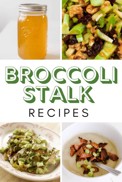 Broccoli Stalks Recipes, Broccoli Stalk Uses, What To Do With Broccoli Stalks, Ways To Use Broccoli, Use Up Broccoli, Broccoli Stalk Recipes, Broccoli Stems Recipes, Broccoli Stem Recipes, Broccoli Greens Recipe