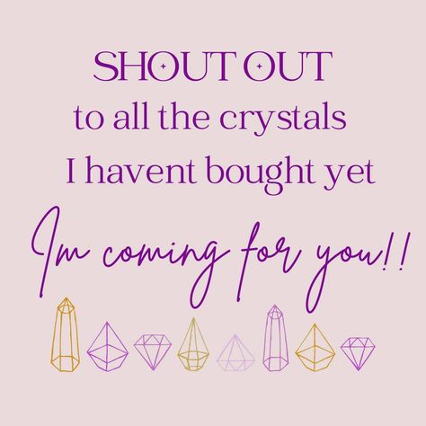 Shout out to all the crystals I haven't bought yet! ✨💎 Embracing the crystal life and manifesting positive vibes. #crystallover #manifestation #positivevibes #healingenergy #crystalpower Crystal Quotes, The Crystals, Crystal Power, Witchy Stuff, Crystal Gifts, Girl Quotes, Energy Healing, Shout Out, Positive Vibes