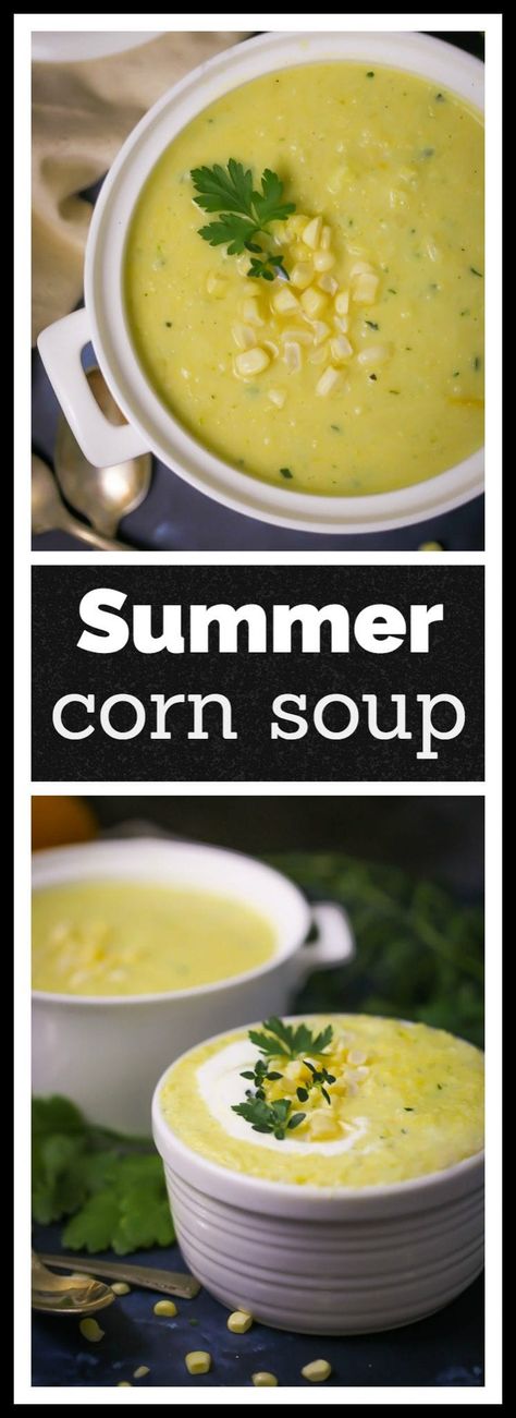 Summer Corn Soup Summer Chowder, Summer Corn Soup, Corn Chowder Soup, Vegan Corn Chowder, Light Summer Meals, Chowder Soup, Minimalist Baker, Corn Soup, Summer Corn