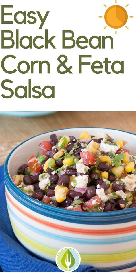 An easy, healthy recipe. You can throw this easy salsa together in minuets and your guests will love it! Corn Salad With Feta, Black Bean Salsa Recipe, Bean Salsa Recipe, Black Bean And Corn Salsa, Black Bean Corn Salad, Roasted Corn Salad, Corn Bean Salsa, Yummy Vegetable Recipes, Feta Salad Recipe