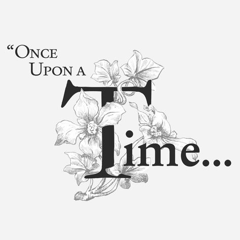 Fairy Tale Typography, Time Black And White, Black And White Typography, Floral Graphics, White Typography, Once Upon A Time, Fairy Tail, Bermuda Shorts, Body Art