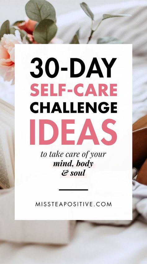 How To Take Care Of Me, 31 Days Of Self Care, Teacher Challenge Ideas, Self Care Activities For Adults, 30 Days Of Self Care, Monthly Self Care, 30 Day Self Care Challenge, 30 Day Self Care, Importance Of Self Care