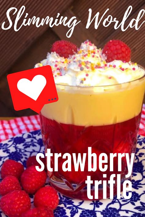 Low Syn Desserts, Syn Free Desserts, Strawberry Triffle, Raspberry Trifle, Sw Recipes, Strawberry Trifle, Banana French Toast, Cream Custard, Dinner Today