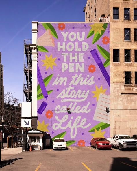 You hold the pen in this story called life - lettering mural Woodland Mural, Hospital Signage, School Wall Art, Artist Sketchbook, Building Art, Mural Design, Lettering Quotes, School Decorations, Word Wall