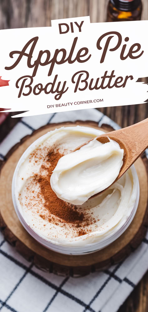 DIY Apple Pie Body Butter in a glass jar sprinkled with cinnamon, homemade moisturizing skincare recipe. Apple Pie Body Butter, Scented Body Butter Recipe, Homemade Self Care Products, Diy Body Care Recipes, Diy Body Butter Recipes Whipped, Non Greasy Body Butter Recipe, How To Make Body Butter, Home Made Body Butter, Home Made Lotion