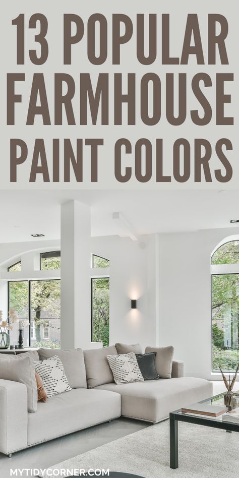 These are the best farmhouse paint colors for a gorgeous farmhouse aesthetic look. Discover the best modern farmhouse paint colors for home interiors and exterior. Here are amazing farmhouse paint color ideas that will elevate your home decor. 2023 Farmhouse Paint Colors, Farmhouse Modern Paint Colors, Paint Color For Farmhouse Living Room, Living Room Wall Colors Farmhouse, Farmhouse Paint Colors For Living Room, Farmhouse Bedroom Ideas Master Suite Paint Colors, Valspar Farmhouse Colors Living Room, Bold Farmhouse Paint Colors, Light Farmhouse Paint Colors