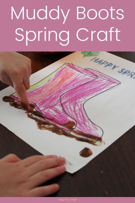 child's hands fingerpainting with pudding onto a coloring page with boots on it Boots Crafts For Kids, Toddler Spring Activities, Spring Lesson Plans, Spring Toddler Crafts, Spring Preschool Activities, Spring Crafts Preschool, April Activities, Spring Lessons, Craft For Toddlers