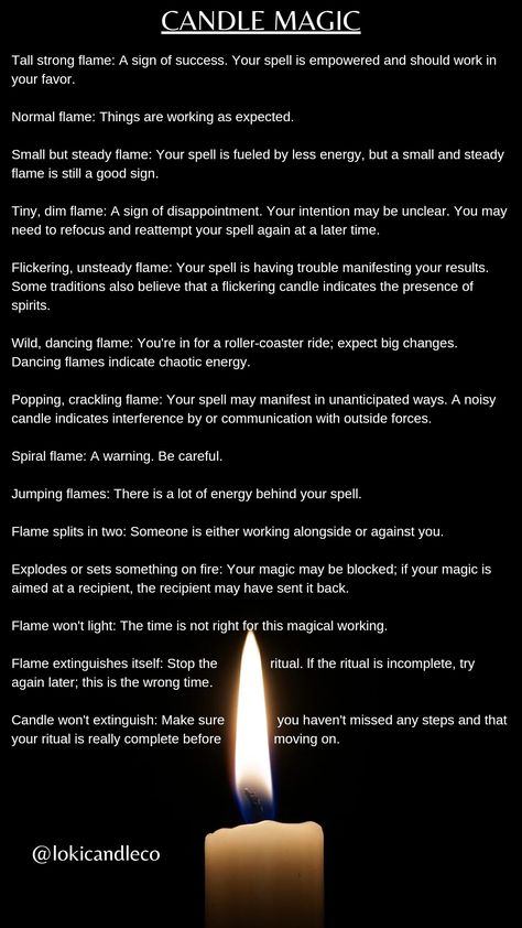 A guide on how to read candle flames when practicing candle magic in witchcraft. The candle flame's behavior means different things, and this guide can help you interpret your candle flames when doing candle magic spells. Candle Magick Flame Meaning, Silver Candle Magic Spells, Reading A Candle Flame, Candle Meanings Witchcraft, Candles Meaning Magic, Read Candle Flame, Flame Reading Witchcraft, Gold Candle Magic Spells, How To Make A Protection Candle