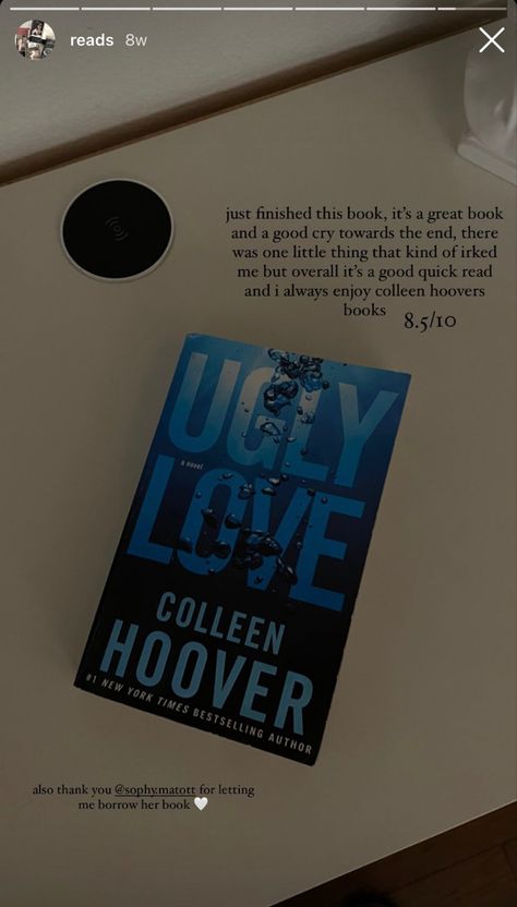 Luv U All! <33, Ugly Love Aesthetic, Ugly Love Book, Ugly Love By Colleen Hoover, A Little Life Book, Ugly Love Colleen Hoover, Emotional Books, Book Reading Journal, Meaningful Tattoo Quotes