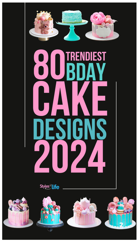 Time to take some cake inspiration with these 80 simple and homemade Birthday cake designs for 2024 parties. Wow Birthday Cake, Birthday Cake For Her Elegant, Trendy Cakes 2024, Cake Trends 2024 Birthday, Trendy Cake Designs 2024, Birthday Cake For Women Unique 30th, Trending Cake Designs 2024 Birthday, Cake 2024 Trend, Birthday Cake Trends 2024