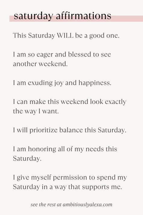 saturday affirmation Saturday Affirmation, Affirmation Board, Happy Weekend Quotes, Growth Mindset Quotes, Productivity Quotes, Miracle Morning, Affirmations For Happiness, Affirmations For Women, Daily Positive Affirmations