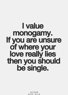 Loathe cheating. Monogamy Quotes, Quotes About Love And Relationships, Healing Words, Inspirational Quotes Pictures, Perfection Quotes, Poetry Words, Powerful Quotes, Some Words, A Quote