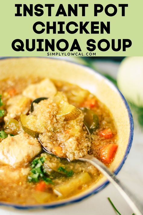 Instapot Chicken Soup, Quinoa Soup Recipes, Chicken Quinoa Soup, Fall Dinner Ideas, Best Pressure Cooker Recipes, Instant Pot Quinoa, Cold Weather Comfort Food, Quinoa Soup, Best Pressure Cooker