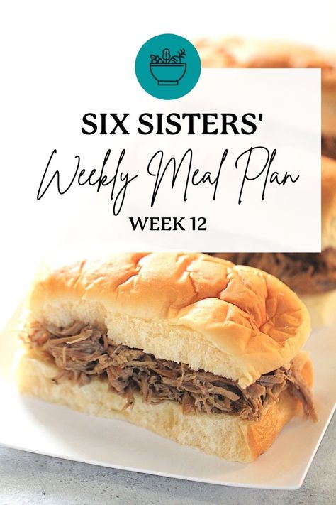 Six Sisters Recipes Dinners, Dinner Menu For The Week, Meal Plan For Week, Weekly Meal Plan Family, Family Meal Planning Healthy, Meal Planing, Easy Casseroles, Free Weekly Meal Plan, Meal Planning Menus