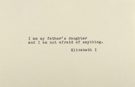 I Am My Father's Daughter, Fathers Daughter, Mom Quotes From Daughter, Typewriter Quotes, My Father's Daughter, Typed Quotes, Father Daughter Quotes, Vintage Typewriter, Fathers Day Quotes