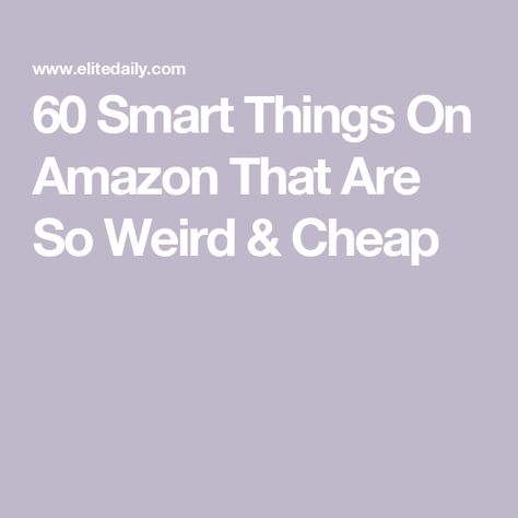 60 Smart Things On Amazon That Are So Weird & Cheap 60 Weird Things On Amazon, Weird Amazon Finds, Cheap Things On Amazon, Fun Things To Buy, Cheap Amazon Finds, Amazon Lists, Cheap Stuff On Amazon, Weird Things On Amazon, Best Amazon Finds