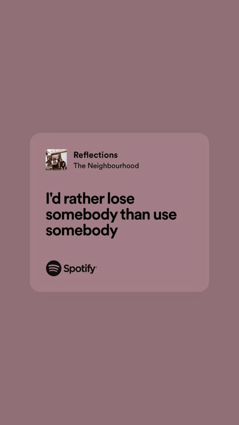 Reflections The Neighbourhood, Inspirational Rap Quotes, Music Quotes Deep, Songs That Describe Me, Rap Quotes, Song Words, Rap Lyrics Quotes, Meaningful Lyrics, Senior Quotes