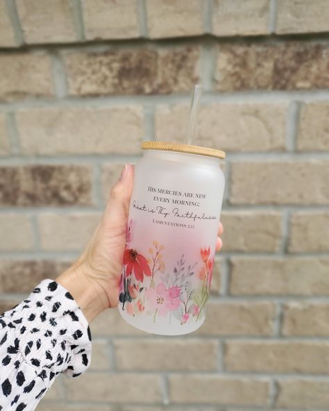 Christian Cups, Bible Study Template, His Mercies Are New, Flower Tumbler, Pop Up Market, Christian Journaling, Birthday Cards For Mom, Glass Tumblers, Custom Cup