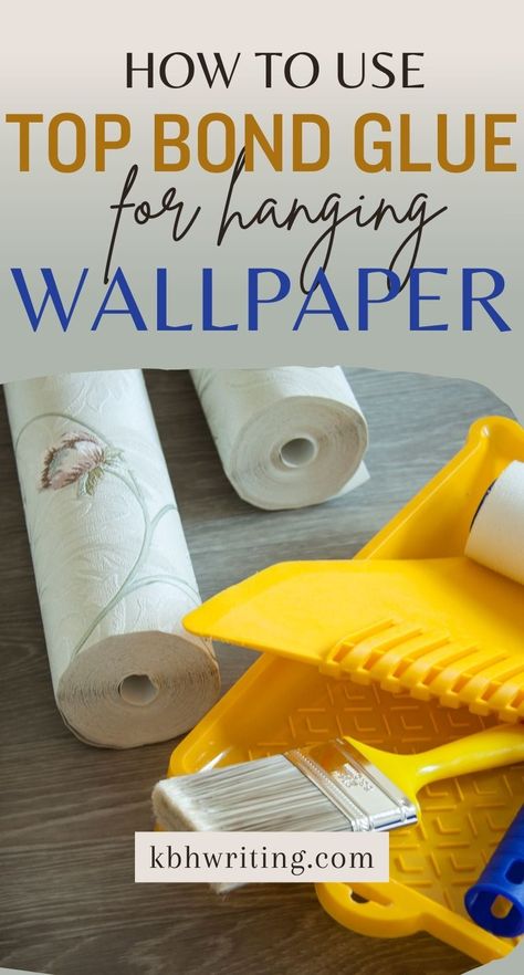 How To Use Top Bond Glue For Wallpaper (Easy DIY) Glue Fabric To Wall, Best Glue For Glass Adhesive, Backsplash Kitchen Glues & Tapes, Homemade Glue Strong, Best Craft Glue Adhesive, Matching Patterns, Paper Glue, How To Hang Wallpaper, How To Install Wallpaper