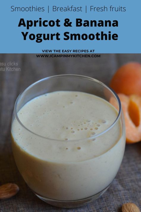 Apricot Smoothie Recipes, Apricot Breakfast, Fig Smoothie, Banana Yogurt Smoothie, Grape Smoothie, Fresh Apricots, Apricot Smoothie, Smoothie Breakfast, Fresh Fruit Smoothies