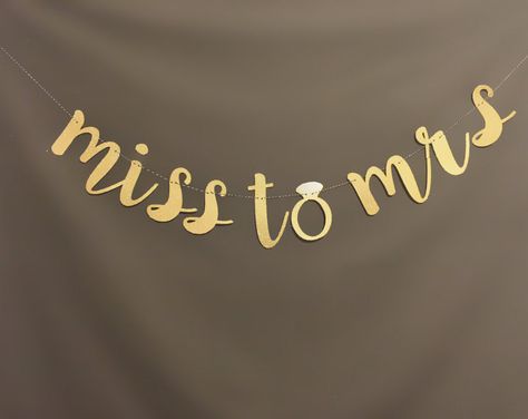 Miss to Mrs Banner, Glitter Miss to Mrs Banner, Gold Miss to Mrs Banner, Bridal Shower Banner, Bachelorette Party Banner, From Miss to Mrs Lingere Party, Chicago Bachelorette, Miss To Mrs Banner, Bridal Shower Quotes, Bachelorette Party Banners, Balloons Arch, Bridal Shower Banner, Bridesmaid Duties, Awesome Bachelorette Party