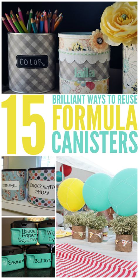 15 Brilliant Ways to Reuse Formula Canisters What To Do With Old Formula Cans, Recycle Formula Containers, Diy With Formula Cans, Recycled Formula Tins, Formula Tins Upcycle, Formula Containers Repurpose, Formula Tin Ideas, Crafts With Formula Cans, Formula Cans Repurposed