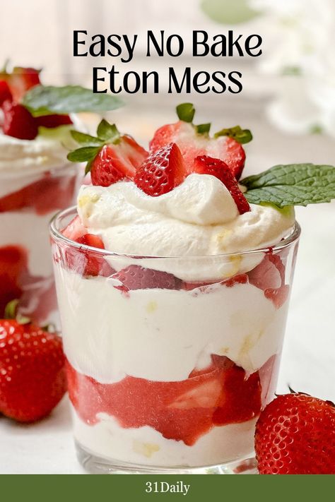 Eaton Mess Recipe, Eton Mess Dessert, Eton Mess Recipe, Eaton Mess, Strawberries Whipped Cream, Vegetarian Sweets, British Desserts, Easy Sweets, Afternoon Tea Recipes