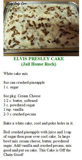 Elvis Presley Cake Elvis Cakes, Elvis Presley Cake, Rock Cake, Celebrity Recipes, Poke Cakes, Cake Mix Recipes, Pie Cake, Cakes And Pies, Eat Dessert