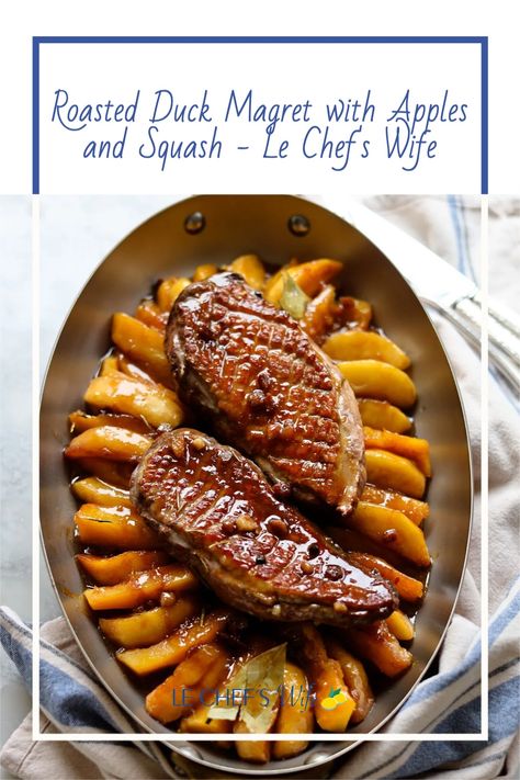 In just 45 minutes, you can have this elegant, French-inspired dish on the table. Tender, juicy duck magret is roasted with apples and squash, making it the perfect fall meal. And it's so easy to make, even a beginner cook can do it. So what are you waiting for? Follow @lechefswifeblog for French cooking, made simple! Duck Magret, Roast Pork Tenderloin, Roasted Duck, Perfect Roast Chicken, Roasted Pork Tenderloins, Cherry Sauce, Fall Dinner Party, Roast Duck, Dinner Party Menu