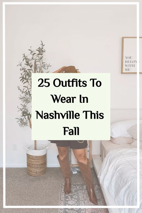 Outfits For Gatlinburg Tn Fall, Lainey Aesthetic, Nashville Dinner Outfit, Fall Outfits For Nashville, Outfits For Nashville Trip Fall, Casual Nashville Outfit, Nashville Fall Outfits, Outfits To Wear In Nashville, Outfit Ideas For Nashville