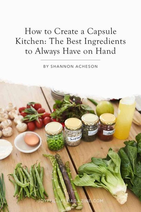 Are you feeling overwhelmed with your kitchen space? Find out how creating a Capsule Kitchen with ingredients you already have on hand can not only streamline your kitchen but also simplify your life! Capsule Kitchen, Fruit Plus, Quinoa Pasta, Fajita Bowls, Avocado Banana, Wheat Pasta, Food Sensitivities, Scalloped Potatoes, Cooking Basics