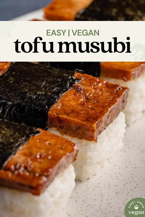 This tofu musubi is a vegan twist on the popular Spam musubi. It’s just as flavorful, easy to make, and perfect for vegan lunchboxes, a protein-packed snack, or a hearty vegan appetizer. #tofumusubi #musubi #veganmusubi #spammusubi #veganspam #vegan #sweetsimplevegan #lunch #appetizer #veganprotein Unique Tofu Recipes, Vegan Thanksgiving Recipes Appetizers, Cheap Easy Vegan Meals, Healthy Dinners Vegetarian, Tofu Musubi, Tofu Japanese, Musubi Recipe, Vegan Appetizer, Spam Musubi