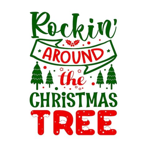 Rockin around the christmas tree unique ... | Premium Vector #Freepik #vector #christmas-happy-new-year #happy-new-year-typography #gold-christmas-tree #christmas-tree-christmas-card Crismas Tree, Christmas Tree Unique, Christmas Tree Quotes, Christmas Tree Logo, Rocking Around The Christmas Tree, New Year Typography, Rockin Around The Christmas Tree, Unique Typography, Groovy Christmas