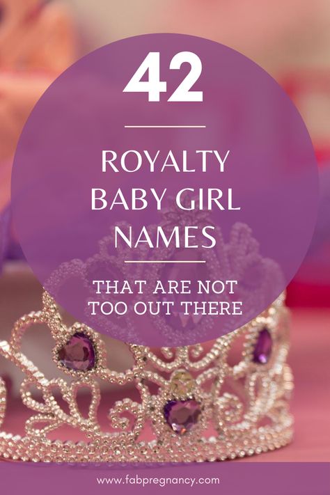 These are 42 royalty baby girl names that will give your princes that unique feel. Get to know unique baby girl names for your little princes, rare baby girl names, and several baby girl names with meaning, vintage baby girl names. #vintagebabygirlnames, #uniquebabygirlnames, #rarebabygirlnames #babygirlnameswithmeaning #fabpregnancy Royalty Names Girl, Royal Names Girl, Royalty Names, Royal Baby Girl Names, Old Names For Girls Baby, Baby Girl Names With Meaning, Baby Gurl Names, Vintage Baby Girl Names, Strong Baby Girl Names