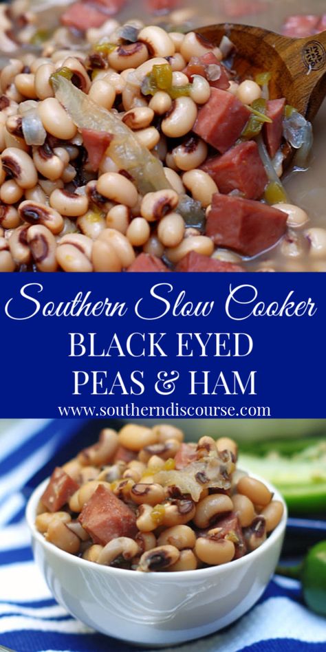 No Soak Black Eyed Peas Crock Pot, Black Eye Peas Crockpot, Black Eyed Peas Ham, Black Eyed Peas And Ham, Black Eyed Peas Recipe Crock Pot, Slow Cooker Black Eyed Peas, Blackeyed Pea Recipes, Southern Black Eyed Peas, Southern Discourse