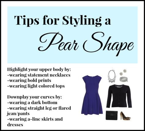 My New Favorite Outfit: Tips for Styling a Pear Shape Pear Shaped Fashion, Pear Body Shape Fashion, Pear Body Shape Outfits, Pear Shaped Outfits, Pear Shape Fashion, Pear Shaped Women, How To Have Style, Pear Body, Pear Body Shape