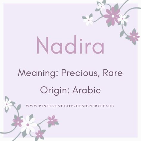 Baby Girl Name: Nadira. | Meaning: Precious, Rare. | Origin: Arabic. || www.pinterest.com/designsbyleahc Simone Name Meaning, Fem Names, Arabic Baby Names, Meaningful Baby Names, Girl Names With Meaning, Sweet Baby Names, Baby Girl Name, Meaningful Names