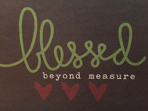 Blessed Beyond Measure Saint Andrew, Blessed Beyond Measure, Catholic High School, Beyond Blessed, Juan Diego, Simple Quotes, Christian Quotes Inspirational, Prayer Quotes, Sign Quotes