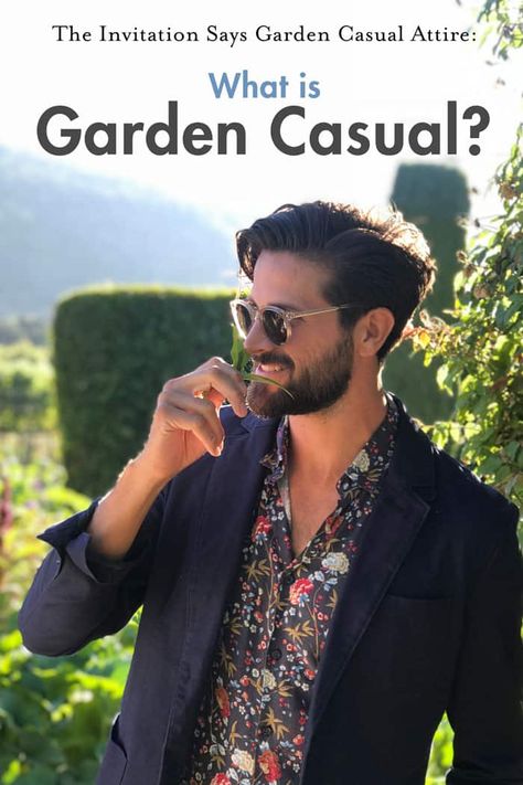 What Is Garden Casual for Men? The Invitation Says Garden Casual Attire Men’s Wedding Casual, Men’s Semi Casual Wedding Attire, Mens Tropical Formal Wear, Summer Wedding Outfit Guest Men Casual, Outdoor Wedding Outfit Guest Men, Men’s Garden Wedding Attire, Men’s Outfit Garden Party, Garden Wedding Men Outfit Guest, Mens Semi Formal Outfit Wedding